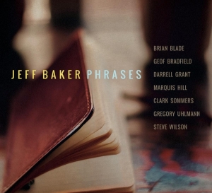 Jeff Baker - Phrases ryhmässä CD @ Bengans Skivbutik AB (3931223)