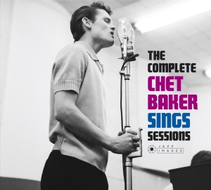 Baker Chet - Complete Chet Baker Sings Sessions ryhmässä CD @ Bengans Skivbutik AB (3931415)