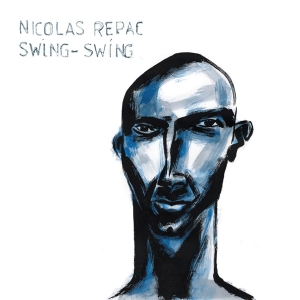 Nicolas Repac - Swing Swing ryhmässä VINYYLI @ Bengans Skivbutik AB (3931417)