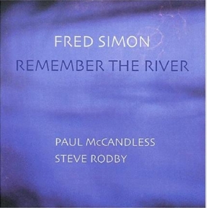 Fred Simon - Remember The River ryhmässä VINYYLI @ Bengans Skivbutik AB (3931443)