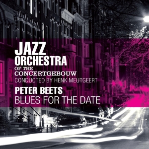 Jazz Orchestra Concertgeb - Blues For The Date ryhmässä CD @ Bengans Skivbutik AB (3931446)