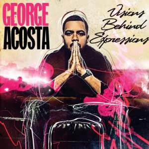 Acosta George - Visions Behind Expression ryhmässä CD @ Bengans Skivbutik AB (3931512)