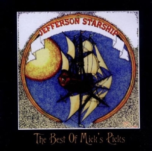 Jefferson Starship - Best Of Micks Picks ryhmässä CD @ Bengans Skivbutik AB (3931586)