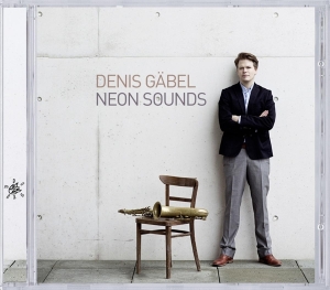 Denis Gabel - Neon Sounds ryhmässä CD @ Bengans Skivbutik AB (3931648)