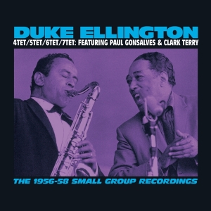 Ellington Duke - 1956-58 Small Group Recordings ryhmässä CD @ Bengans Skivbutik AB (3931658)