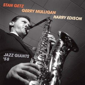 Getz Stan - Jazz Giants '58 ryhmässä CD @ Bengans Skivbutik AB (3931661)