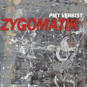 Piet Verbist - Zygomatik ryhmässä CD @ Bengans Skivbutik AB (3931667)