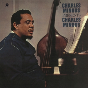 Charles Mingus - Presents Charles Mingus ryhmässä VINYYLI @ Bengans Skivbutik AB (3931675)