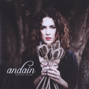 Andain - You Once Told Me ryhmässä CD @ Bengans Skivbutik AB (3931733)