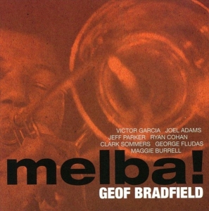 Bradfield Geof - Melba ryhmässä CD @ Bengans Skivbutik AB (3931742)