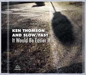 Ken & Slow Thomson - It Would Be Easier If ryhmässä CD @ Bengans Skivbutik AB (3931822)