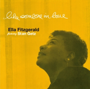 Ella Fitzgerald - Like Someone In Love ryhmässä CD @ Bengans Skivbutik AB (3931986)