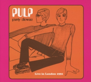 Pulp - Party Clowns: Live In London 1991 ryhmässä CD @ Bengans Skivbutik AB (3932101)