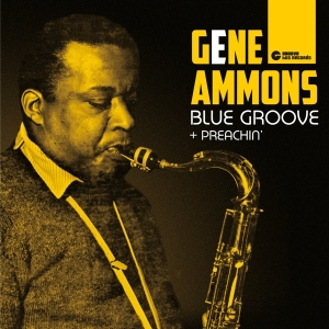 Gene Ammons - Blue Groove/Preachin' ryhmässä CD @ Bengans Skivbutik AB (3932110)