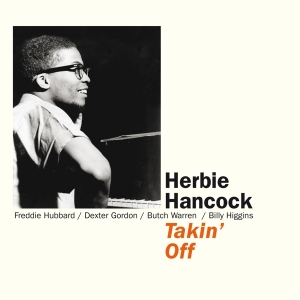 Herbie Hancock - Takin' Off ryhmässä CD @ Bengans Skivbutik AB (3932117)