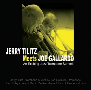 Tilitz Jerry & Joe Galla - Meets Joe Gallardo ryhmässä CD @ Bengans Skivbutik AB (3932121)