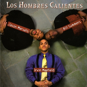 Los Hombres Calientes - Volume 1 ryhmässä CD @ Bengans Skivbutik AB (3932190)