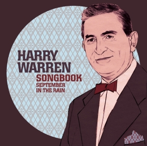 Harry Warren - September In The Rain ryhmässä CD @ Bengans Skivbutik AB (3932245)