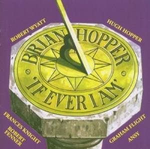 Hopper Brian - If Ever I Am ryhmässä CD @ Bengans Skivbutik AB (3932253)