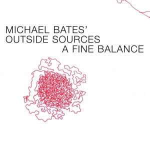 Michael -Outside Bates - A Fine Balance ryhmässä CD @ Bengans Skivbutik AB (3932322)