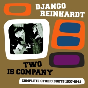 Reinhardt Django - Two Is Company ryhmässä CD @ Bengans Skivbutik AB (3932323)