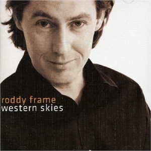 Roddy Frame - Western Skies ryhmässä VINYYLI @ Bengans Skivbutik AB (3932334)