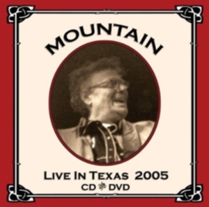 Mountain - Live In Texas 2005 ryhmässä CD @ Bengans Skivbutik AB (3932337)