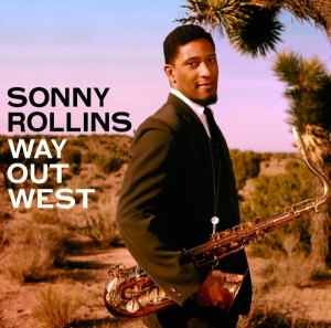 Sonny Rollins - Way Out West ryhmässä CD @ Bengans Skivbutik AB (3932346)