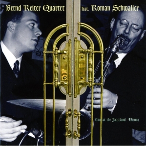 Reiter Bernd - Live At The Jazzland Vienna ryhmässä CD @ Bengans Skivbutik AB (3932352)