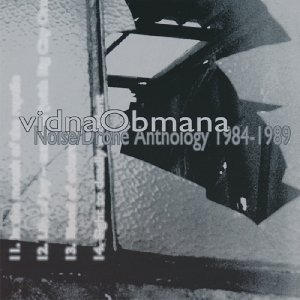 Vidna Obmana - Noise/Drone Anthology ryhmässä CD @ Bengans Skivbutik AB (3932357)