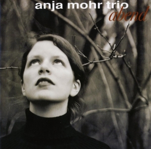 Anja Mohr Trio - Abend ryhmässä CD @ Bengans Skivbutik AB (3932385)