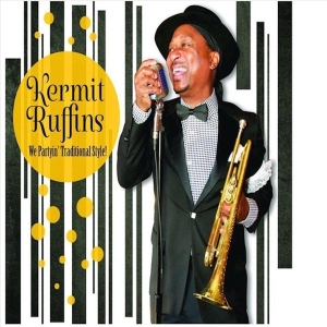 Ruffins Kermit - We Partyin' Traditional Style ryhmässä CD @ Bengans Skivbutik AB (3932472)