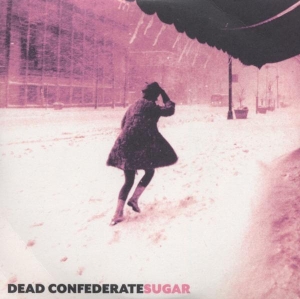 Dead Confederate - Sugar ryhmässä CD @ Bengans Skivbutik AB (3932473)