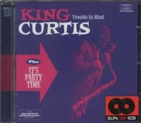 King Curtis - Trouble In Mind/It's Party Time ryhmässä CD @ Bengans Skivbutik AB (3932505)