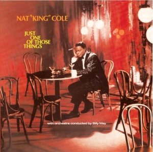 Nat King Cole - Just One Of Those Things ryhmässä CD @ Bengans Skivbutik AB (3932543)