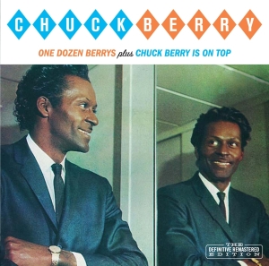 Chuck Berry - One Dozen Berrys + Chuck Berry Is On Top ryhmässä CD @ Bengans Skivbutik AB (3932892)