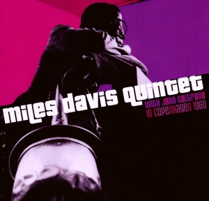 Davis Miles -Quintet- - In Copenhagen, 1960 ryhmässä CD @ Bengans Skivbutik AB (3932893)