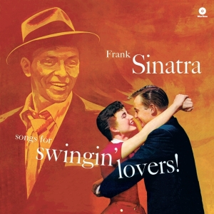 Frank Sinatra - Songs For Swingin' Lovers! ryhmässä VINYYLI @ Bengans Skivbutik AB (3932896)