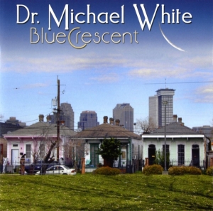 Michael White - Blue Crescent ryhmässä CD @ Bengans Skivbutik AB (3932905)