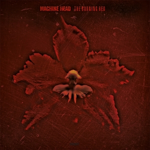 Machine Head - Burning Red ryhmässä -Startsida MOV @ Bengans Skivbutik AB (3933188)