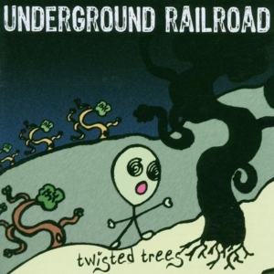 Underground Railroad - Twisted Trees ryhmässä CD @ Bengans Skivbutik AB (3933208)