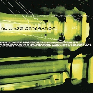 V/A - Nu Jazz Generation -11tr- ryhmässä CD @ Bengans Skivbutik AB (3933220)