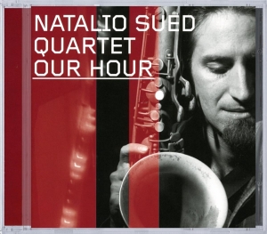 Natalio -Quartet- Sued - Our Hour ryhmässä CD @ Bengans Skivbutik AB (3933557)