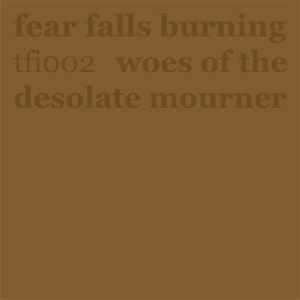 Fear Falls Burning - Woes Of The Desolate.. ryhmässä VINYYLI @ Bengans Skivbutik AB (3933574)