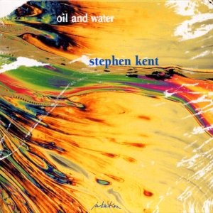 Kent Stephen - Oil & Water ryhmässä CD @ Bengans Skivbutik AB (3933718)