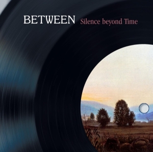 Between - Silence Beyond Time ryhmässä CD @ Bengans Skivbutik AB (3933740)