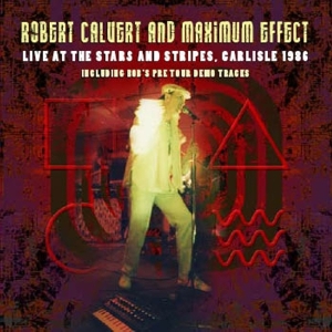 Calvert Robert - Live At The Stars And Stripes ryhmässä CD @ Bengans Skivbutik AB (3933807)