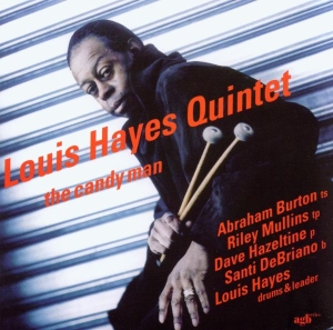 Hayes Louis -Quintet- - Candy Man ryhmässä CD @ Bengans Skivbutik AB (3933894)