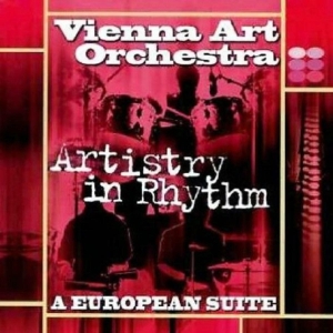 Vienna Art Orchestra - Artistry In Rhythm ryhmässä CD @ Bengans Skivbutik AB (3933908)