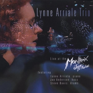 Arriale Lynne -Trio- - Live At Montreux ryhmässä CD @ Bengans Skivbutik AB (3933926)